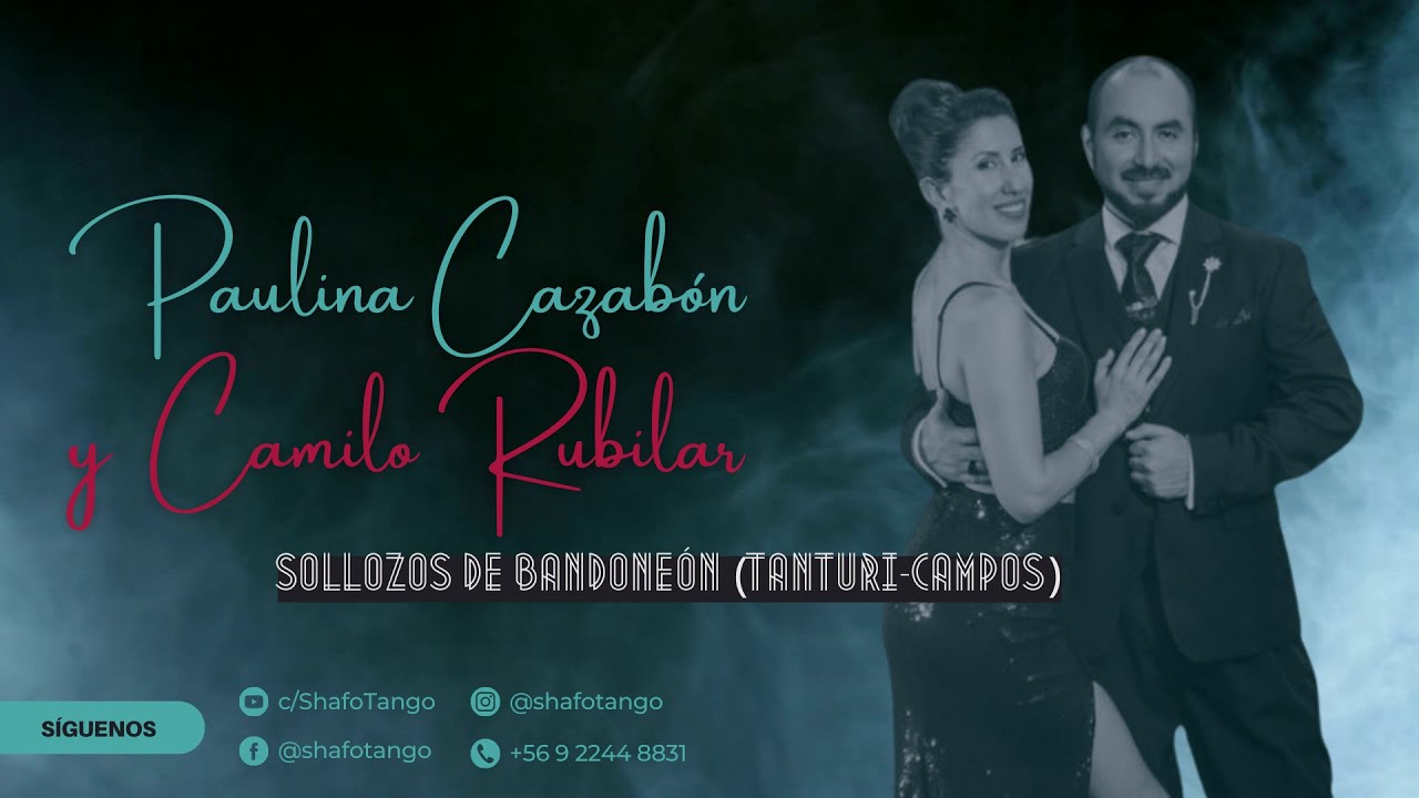 Show de los Campeones nacionales de tango pista, Chile 2024: Paulina Cazabón y Camilo Rubilar [1-4]