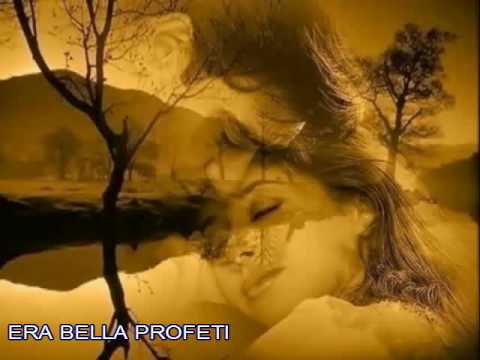 I PROFETI - ERA BELLA