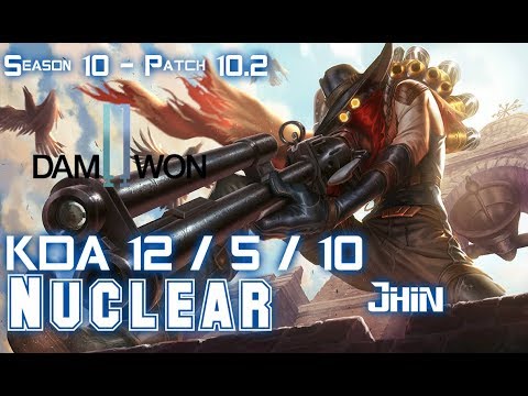 DWG Nuclear JHIN vs LUCIAN ADC - Patch 10.2 KR Ranked