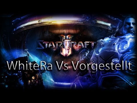 Starcraft 2 - WhiteRa Vs Vorgestellt