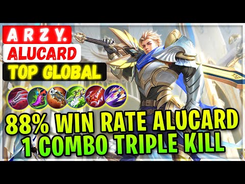 88% Win Rate Alucard, 1 Combo Triple Kill [ Top Global Alucard ] A r z y. - Mobile Legends Build