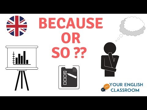 What is the difference between Because and So??