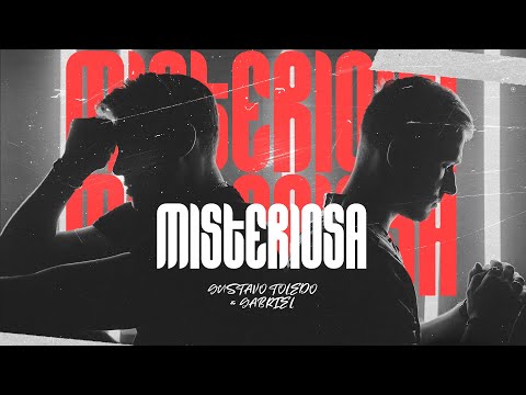 Misteriosa - Gustavo Toledo e Gabriel