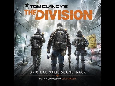Tom Clancy's The Division (OST) / Ola Strandh - Precinct Siege
