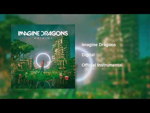 Imagine Dragons - Digital (Official Instrumental)