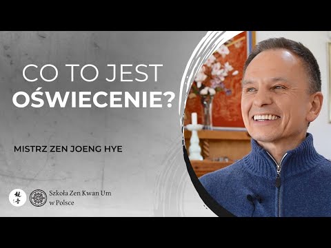What is enlightenment? ~ Zen master Joeng Hye