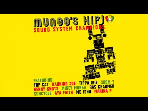 Mungo's Hi Fi - Soundsystem champions [Full album]