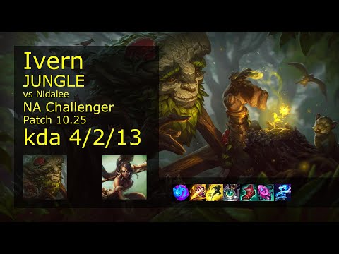Ivern vs Nidalee Jungle - NA Challenger 4/2/13 Patch 10.25 Gameplay
