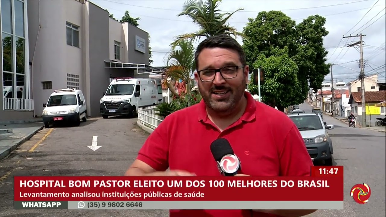 Hospital Bom Pastor em Varginha é eleito um dos 100 melhores do Brasil