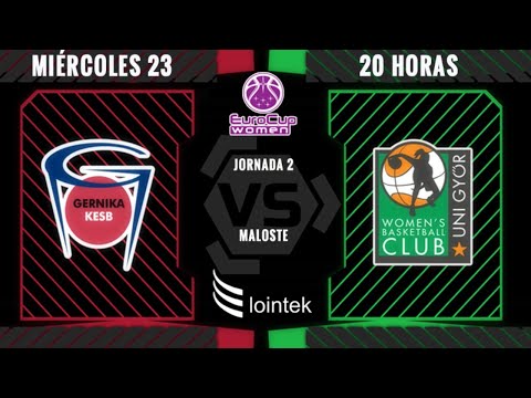 Lointek Gernika - Uni Gyor