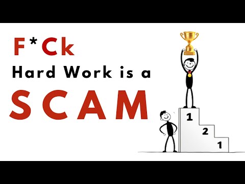 Hard Work is a LIE! Here’s What Actually Works…