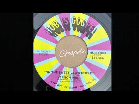 Vernon Oliver Price - “In The Sweet Cloverfield” (1974)