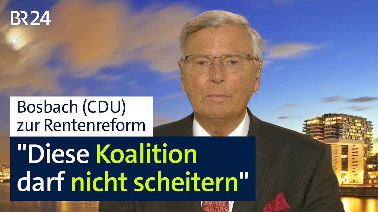 Bosbach (CDU) zur Rentenreform: "Koalition darf nicht scheitern" | Kontrovers | BR24