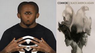 Common - Black America Again Album Review