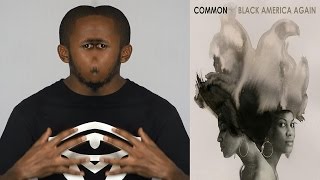 Common - Black America Again Album Review