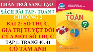 Sách bài tập - Toán 7 - Chân trời sáng tạo - Chương 2 - Bài 2 - Số thực. Giá trị tuyệt đối của một..
