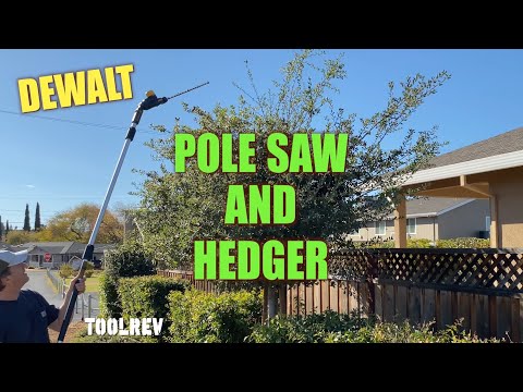 DeWalt Cordless Pole Saw and Hedge Trimmer Review
