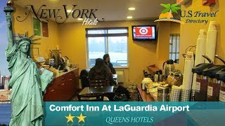 Comfort Inn At LaGuardia Airport - Queens Hotels, New York