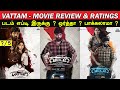 Vattam - Movie Review & Ratings | Padam Worth ah ?