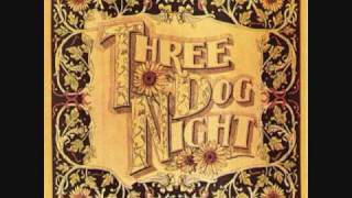 three dog night - its for you