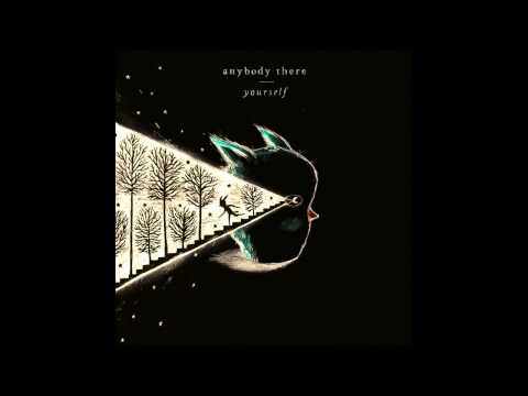 Yourself  [Radio Edit] -   Anybody There