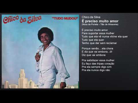 Chico da Silva - É preciso muito amor (1979)
