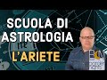 L ARIETE SCUOLA DI ASTROLOGIA Con PAOLO FRANCESCHETTI