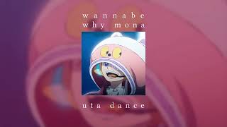 Download lagu [1HOUR]uta dance song / TikTok sound / [ONE PIECE] | wannabe - why mona (sped up) 1hour mp3