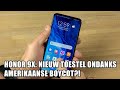 Honor 9x: nieuwe toestel, ondanks Amerikaanse boycot?!