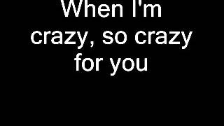 Still Madly Crazy Lyric