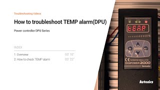 Autonics Tutorial : How to troubleshoot TEMP alarm(DPU)