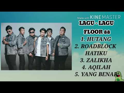 LAGU - LAGU FLOOR 88