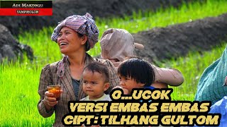 Download lagu Instrumen Lagu Opera Batak O...Ucok Versi Embas Embas Cipt: Tilhang Gultom mp3