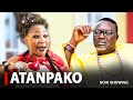 ATANPAKO - A Nigerian Yoruba Movie Starring Antar Laniyan