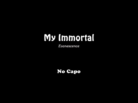 My Immortal (ver. 4) - Evanescence