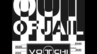 Video Votchi - Out Of Jail (Out Of Jail 2015)