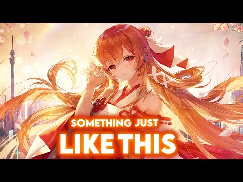 The Chainsmokers, Coldplay – Something Just Like This (Lyrics) 🎵 