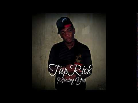 TAPRICK - MISSING YOU - AUGUST 2012