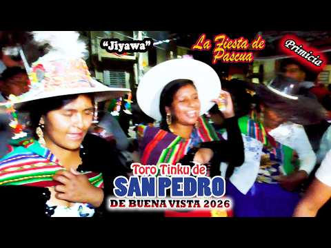 Fiesta de Pascua de SAN PEDRO DE BUENA VISTA 2026 "Jiyawa". (Video Oficial) de ALPRO BO.