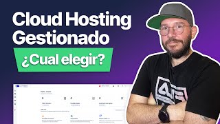 ¿Por Qué Elegir Cloud Hosting Gestionado? 🚀 | Las Ventajas de Cloudway