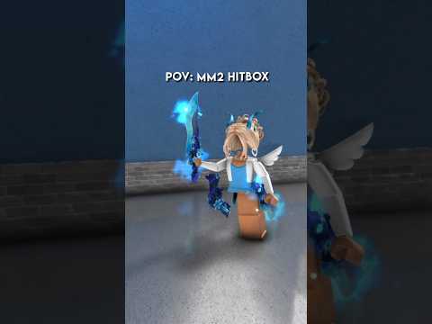 POV: MM2 Hitbox