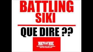 Battling Siki - Que dire
