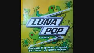 05. Lunapop (A Tribute) - Cara Maggie