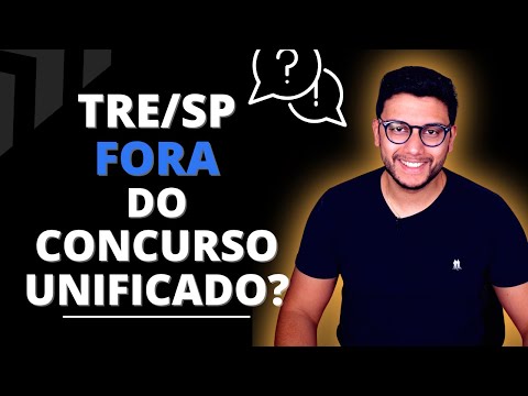TRE SP FORA DO CONCURSO UNIFICADO DO TSE?