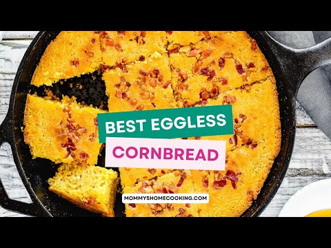BEST Eggless Cornbread