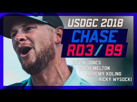 2018 USDGC | CHASE | R3B9 | Wysocki, Koling, Jones, Melton