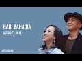 Hari Bahagia - Astrid feat Anji (Lirik)