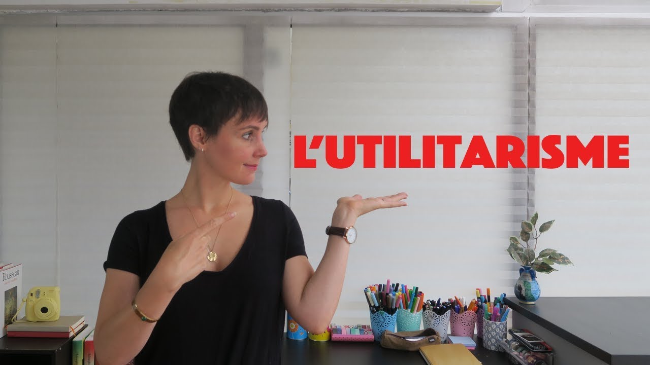 Qu'est-ce que l'utilitarisme ?