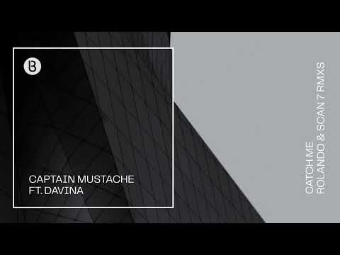Captain Mustache - Catch Me (feat. Davina) (Rolando Baila Conmigo Remix) [Official Audio]