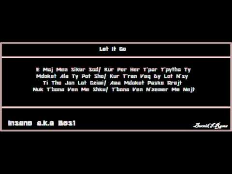 Insane a.k.a Bes1 - Let It Go